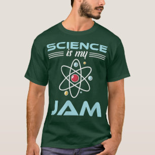 Vetenskapen är mina sylt-lärare för en studenter t shirt
