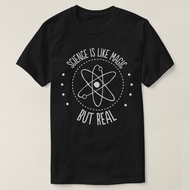 Vetenskapen är som Magic, men en riktig Funny Scie T Shirt (Design framsida)