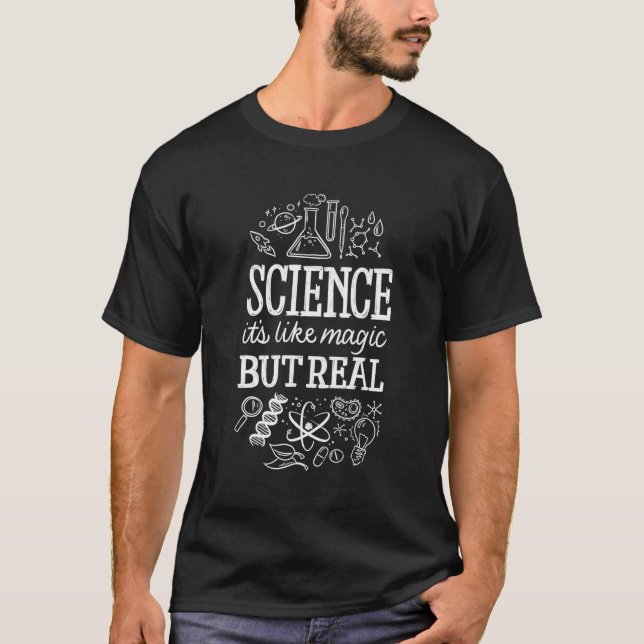 Vetenskapen är som magiska men reella t shirt (Framsida)