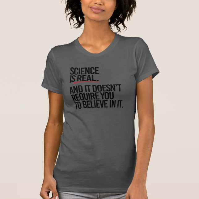 VETENSKAPEN ÄR VERKLIG T SHIRT (Framsida)