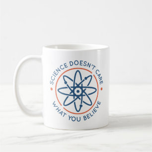 Vetenskapen bryr sig inte om vad du tror kaffemugg