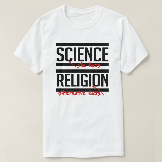 Vetenskapen = fakta och religion = alternativa fak t shirt (Design framsida)