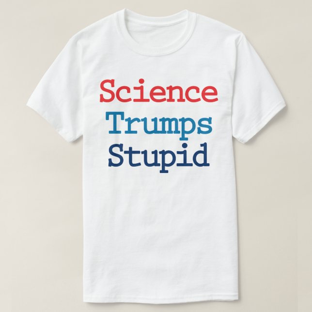 Vetenskapens trumpar - stumpigt - antipresidenttru t shirt (Design framsida)