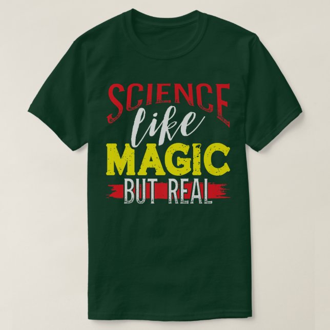 Vetenskapslärare, som Magic men Real Funny Science T Shirt (Design framsida)