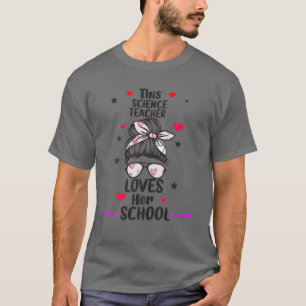 Vetenskapsläraren Kärlek Hennes School Valentine's T Shirt