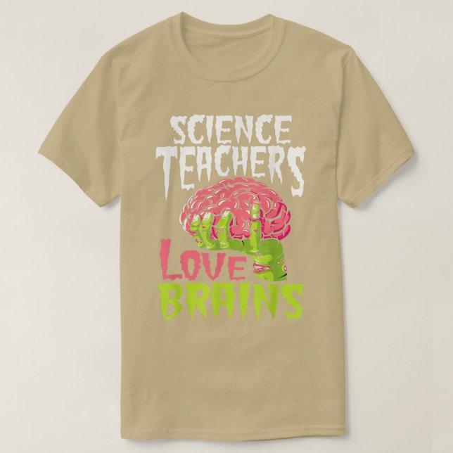 Vetenskapstektorer Kärlek Brains Zombie Lärarskola T Shirt (Design framsida)