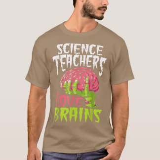 Vetenskapstektorer Kärlek Brains Zombie Lärarskola T Shirt