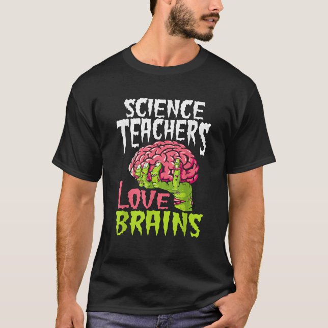 Vetenskapstektorer Kärlek Brains Zombie Lärarskola T Shirt (Framsida)