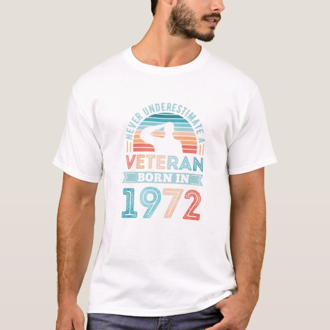 Veteran, född 1972, 50:e födelsedag Soldat Gift T Shirt (Framsida)