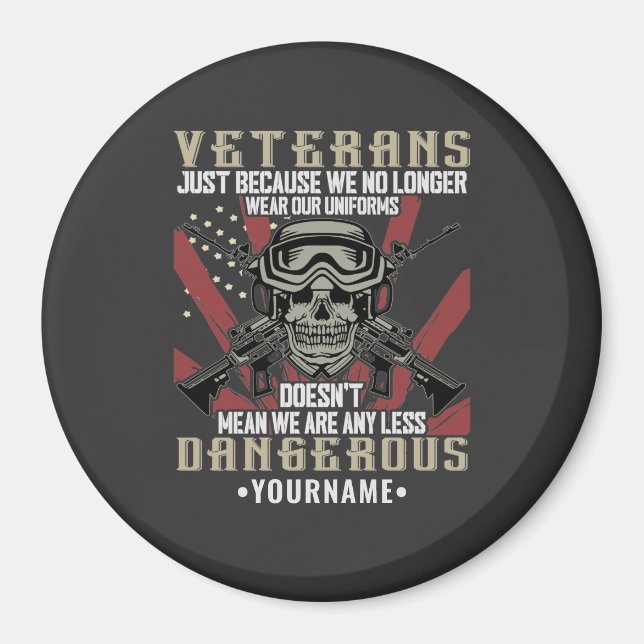 Veteran Patriotic USA Funny Humor Magnet (Framsidan)