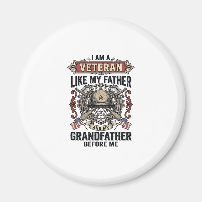 Veteran som min far farfar före mig Desig Magnet (Framsidan)