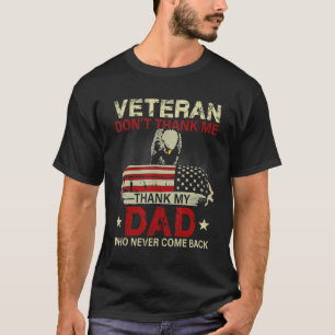 Veteran Tack inte Make som aldrig har gjort det. T Shirt