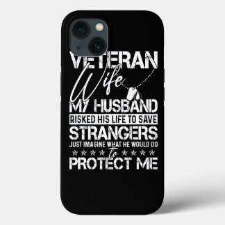 Veteran Wife Army Husband Soldier Saying Cool Mili