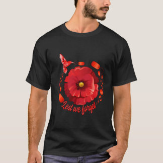 Veterandagen Låt oss inte glömma röd vallmo blomma T Shirt