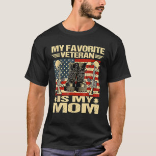 Veterandagen min favoritveteran är min Mamma-stolt T Shirt