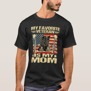 Veterandagen min favoritveteran är min Mamma-stolt T Shirt
