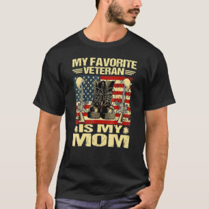 Veterandagen min favoritveteran är min Mamma-stolt T Shirt