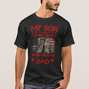 Veterandagen Min son kämpar mot Boots Proud Milita T Shirt