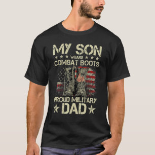Veterandagen Min son kämpar mot Boots Proud Milita T Shirt