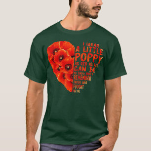 Veterandagen, om vi inte glömmer Röda vallmo Flowe T Shirt