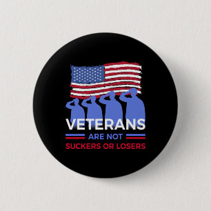 Veteraner är inte sugare eller förlorare knapp