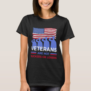 Veteraner är inte sugare eller förlorare t shirt