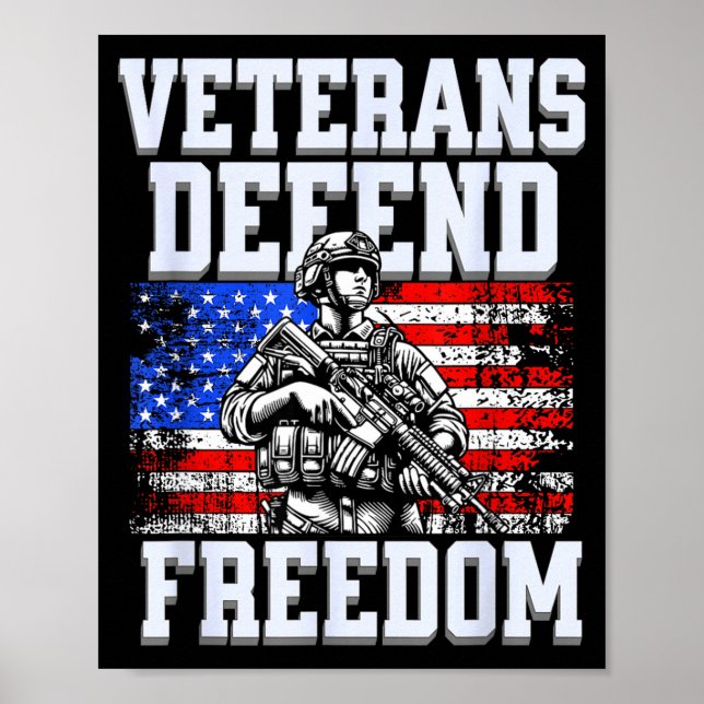 Veteraner försvarar frihet oss patriotisk armésold poster (Framsidan)