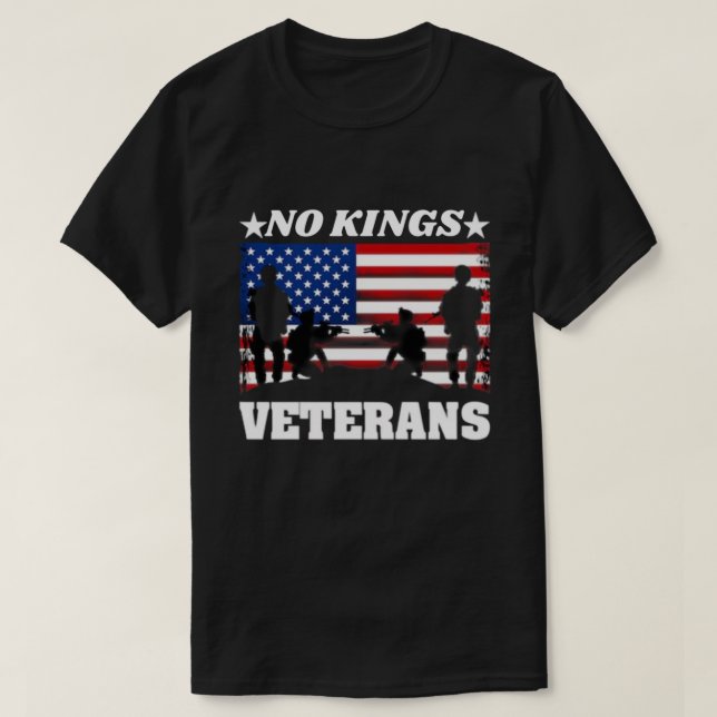Veterans No Kings - Patriotic Veterans Day 2025 T Shirt (Design framsida)