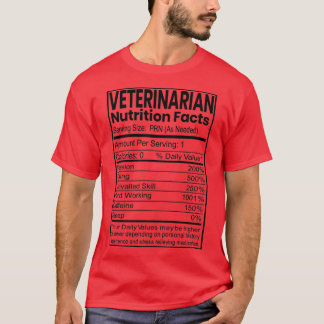 Veterinär Funny Gift Nutrition Facts 1 T Shirt