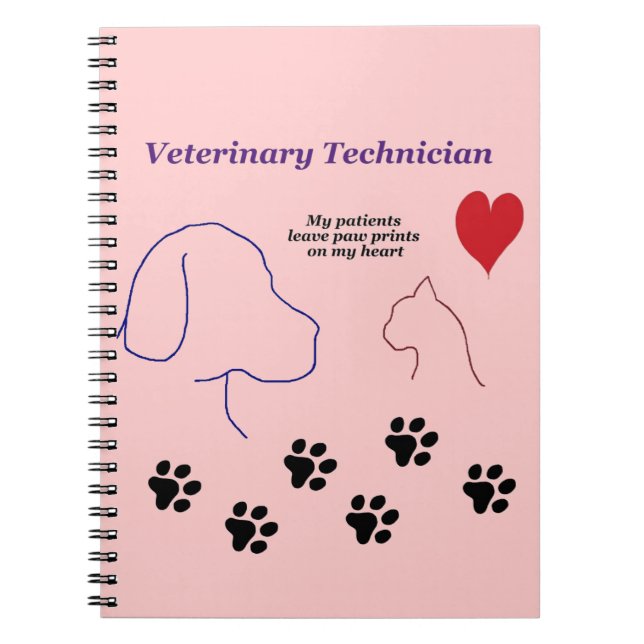 Veterinär- tekniker - tass avtryck på min hjärta anteckningsbok (Framsidan)