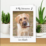 Veterinär Veterinary Personlig Pet Hund Photo Tack Kort<br><div class="desc">Säg "Tack" till din underbara veterinär med ett sött personlig fotokort från hund! "Till min veterinär.. Tack för att du tog hand om mig!" Anpassa med hund bild av namn och favoriter. Anpassa insidan med ditt speciella meddelande eller ta bort för handskrivning. COPYRIGHT © 2020 Judy Burrows, Black Hund Art...</div>