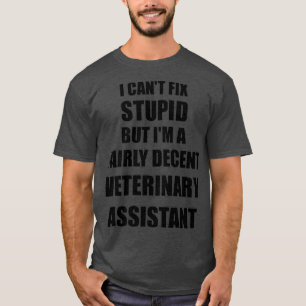 Veterinärassistenten Mugg I Canx27t Korrigera stup T Shirt