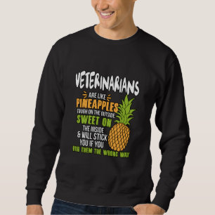 Veterinärer är som ananas. lång ärmad tröja