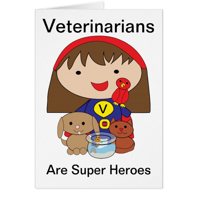 Veterinärer är Toppen Heroes Card Hälsningskort (Framsidan)