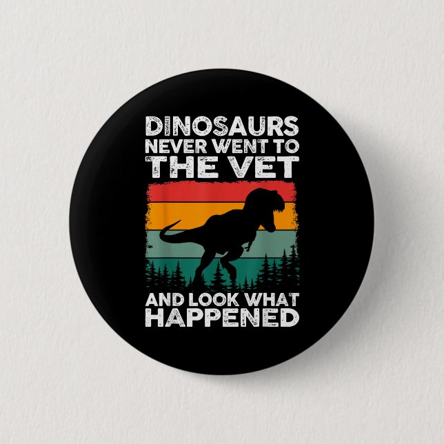 Veterinarian Dinosaur Funny Vet Life Animal Rescue Knapp (Framsida)