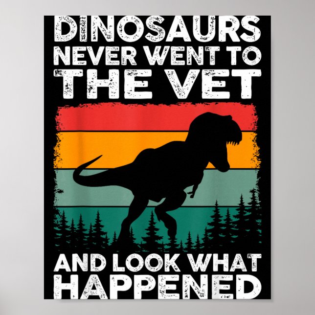 Veterinarian Dinosaur Funny Vet Life Animal Rescue Poster (Framsidan)