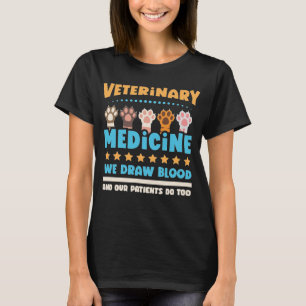Veterinärmedicin Vi ritar blod T Shirt