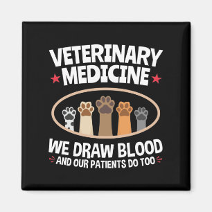 Veterinärmedicin Vi ritar Blood Funny Vet Tech Magnet