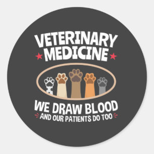 Veterinärmedicin Vi ritar Blood Funny Vet Tech Runt Klistermärke