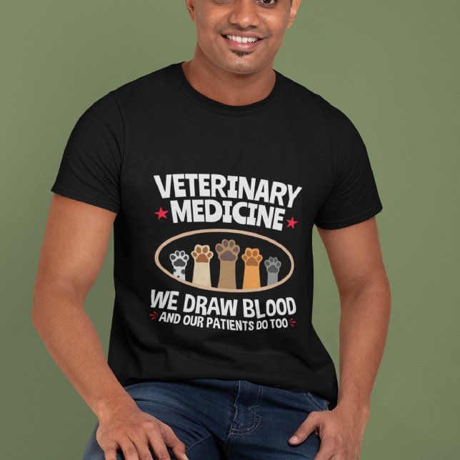 Veterinärmedicin Vi ritar Blood Funny Vet Tech T Shirt (Skapare uppladdad)