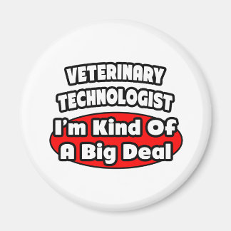 Veterinärteknik ... Big Deal Magnet