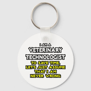 Veterinärteknikens joke ...Aldrig fel Nyckelring