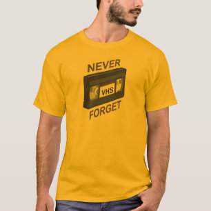 VHS glömmer aldrig Tee