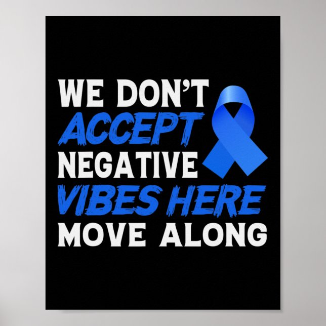 Vi Accepterar Inte Negativa Vibrationer Här - Värl Poster (Framsidan)