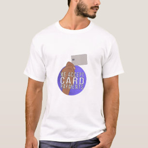 Vi accepterar kortbetalningar t shirt