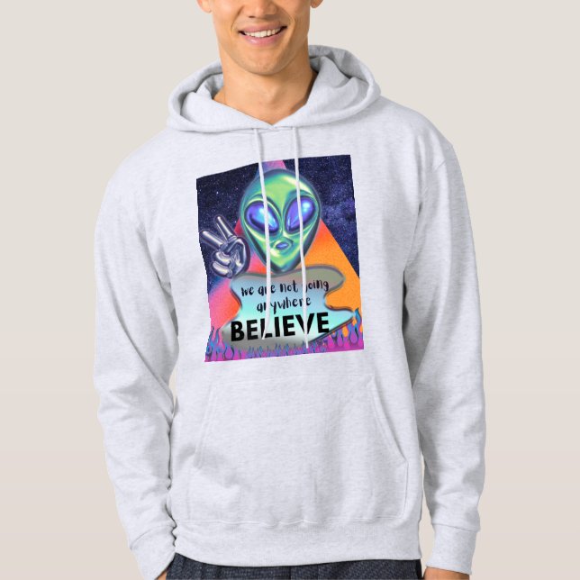 Vi åker inte någonstans, tro mig hoodie (Framsida)