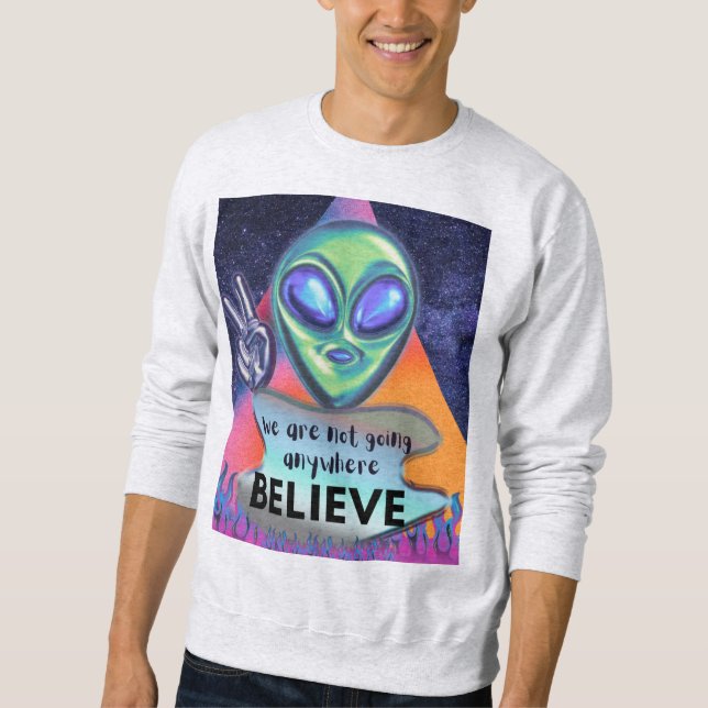 Vi åker inte någonstans, tro mig lång ärmad tröja (Framsida)