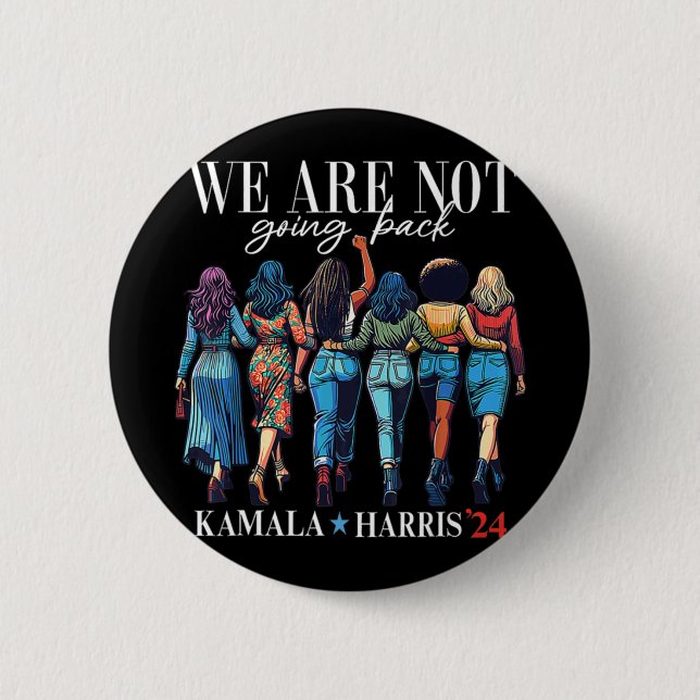 Vi åker inte tillbaka till Kamala Harris 24 Knapp (Framsida)