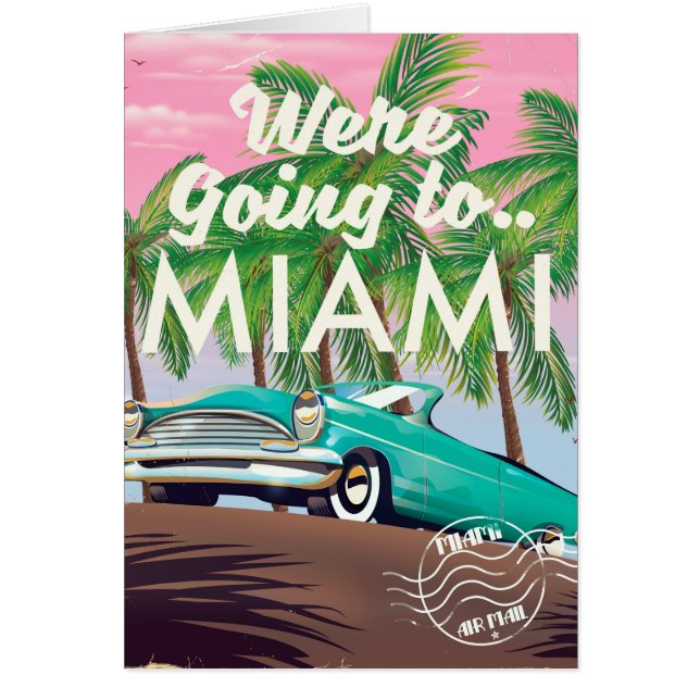 Vi åker till Miami Hälsningskort (Framsidan)