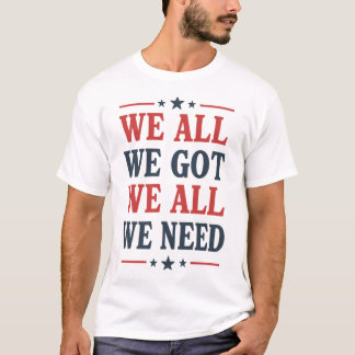 Vi Allt Vi Har Vi Allt Vi Behöver New England Foot T Shirt